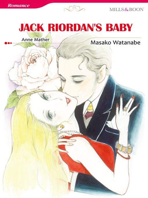 Title details for Jack Riordan's Baby (Mills & Boon) by Masako Watanabe - Available
